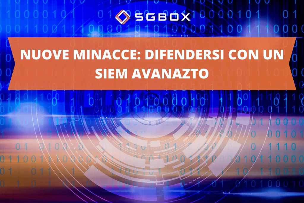 Nuove minacce (Ransomware e AI): difendersi con un SIEM avanzato 1 Nuove minacce (ransomware e AI): difendersi con un SIEM avanzato