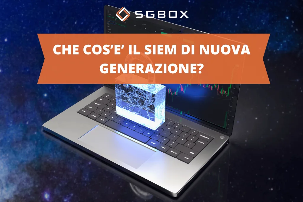 SIEM di nuova generazione