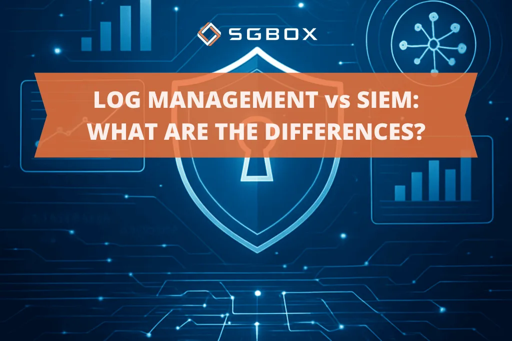 Log Management vs SIEM: what are the differences?