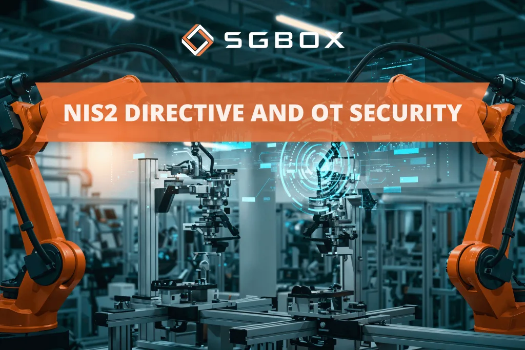 NIS2 Directive and OT Security: impacts, requirements and solutions